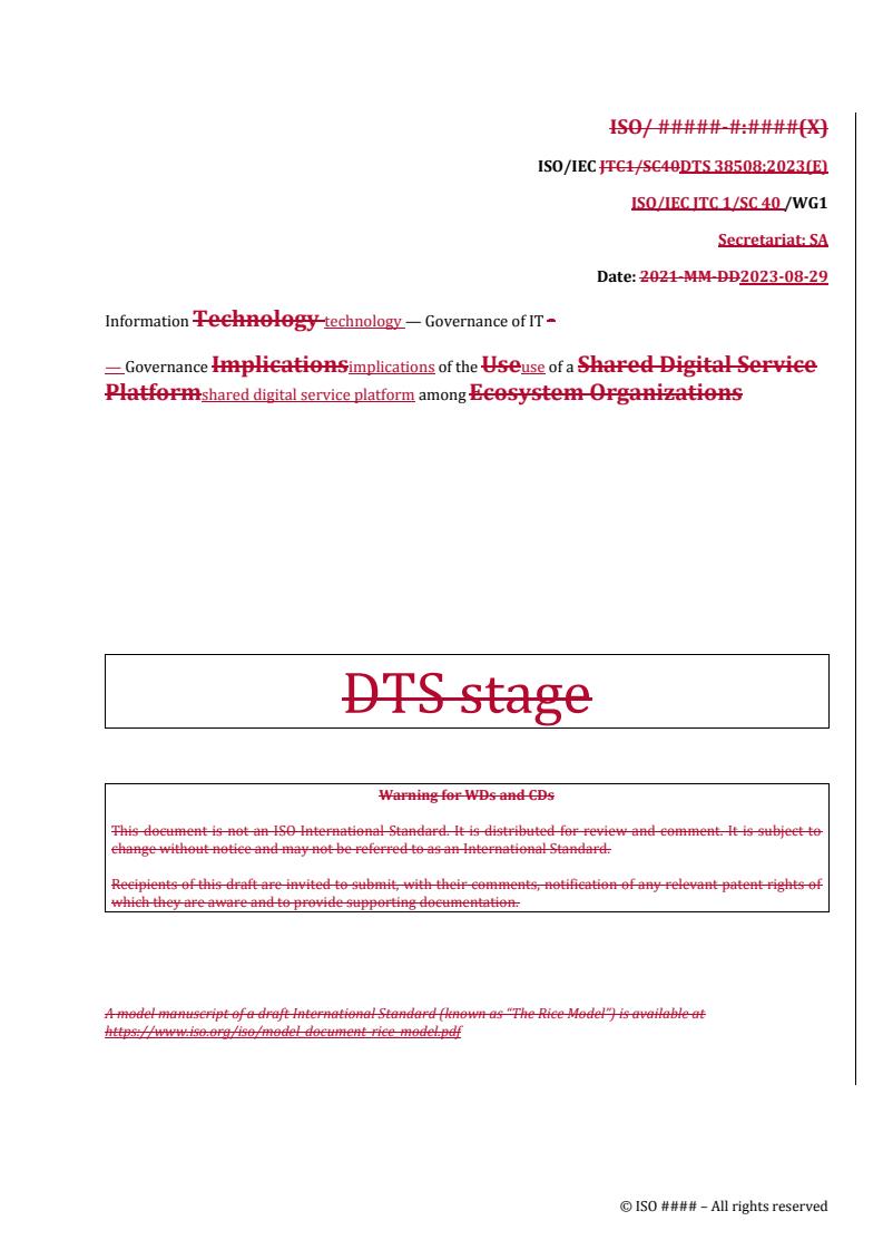 REDLINE ISO/IEC DTS 38508 - Information technology — Governance of IT — Governance implications of the use of a shared digital service platform among ecosystem organizations
Released:30. 08. 2023