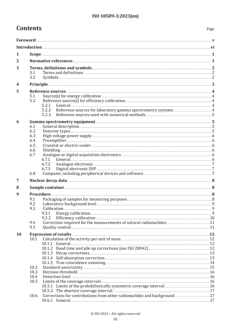 ISO 18589-3:2023 - Measurement of radioactivity in the environment — Soil — Part 3: Test method of gamma-emitting radionuclides using gamma-ray spectrometry
Released:8/15/2024