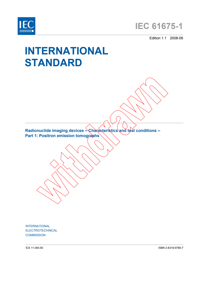 IEC 61675-1:1998+AMD1:2008 CSV - Radionuclide imaging devices - Characteristics and test conditions - Part 1: Positron emission tomographs
Released:6/24/2008
Isbn:2831897807