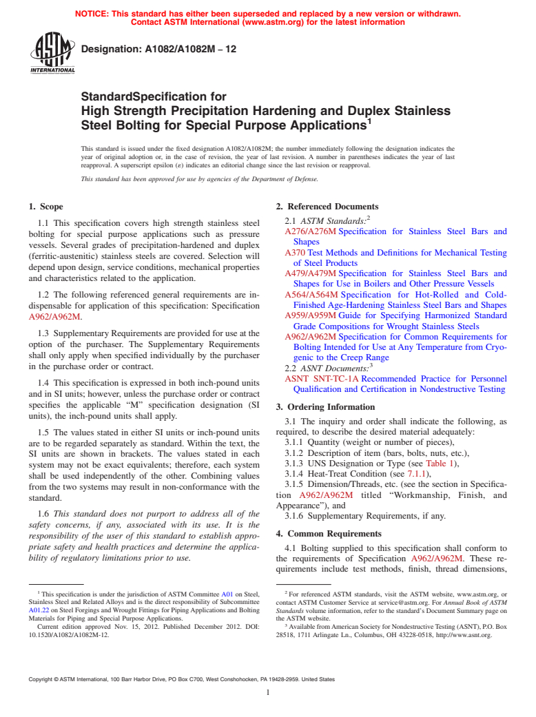 ASTM A1082/A1082M-12 - Standard Specification for High Strength Precipitation Hardening and Duplex Stainless Steel Bolting for Special Purpose Applications
