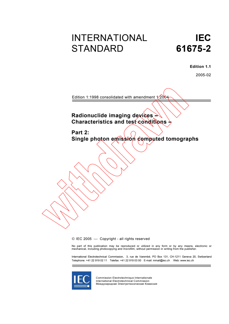 IEC 61675-2:1998+AMD1:2004 CSV - Radionuclide imaging devices - Characteristics and test conditions - Part 2: Single photon emission computed tomographs
Released:2/7/2005
Isbn:2831878349