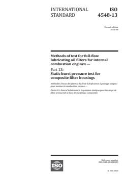ISO 4548-13:2023 - Methods of test for full-flow lubricating oil filters for internal combustion engines — Part 13: Static burst pressure test for composite filter housings
Released:8. 08. 2023 - Page 1 preview