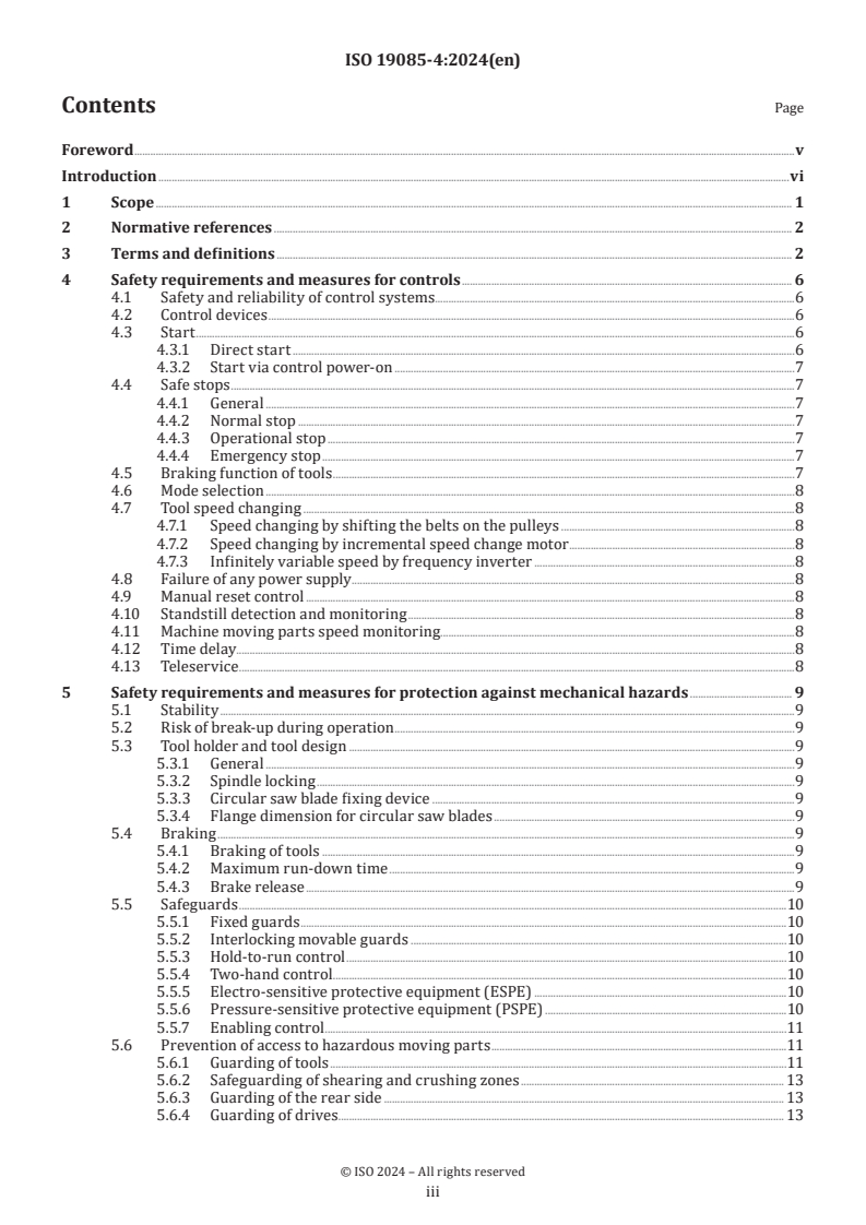 ISO 19085-4:2024 - Woodworking machines — Safety — Part 4: Vertical panel circular sawing machines
Released:23. 07. 2024