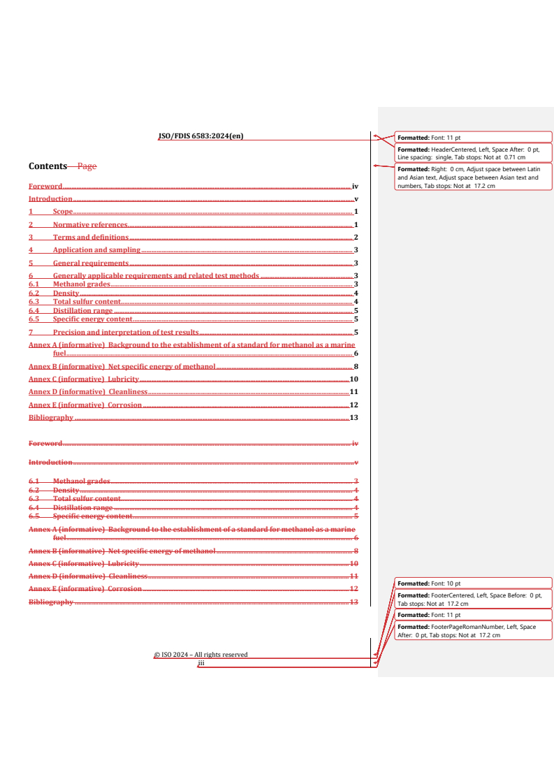 REDLINE ISO/FDIS 6583 - Methanol as a fuel for marine applications — General requirements and specifications
Released:19. 08. 2024