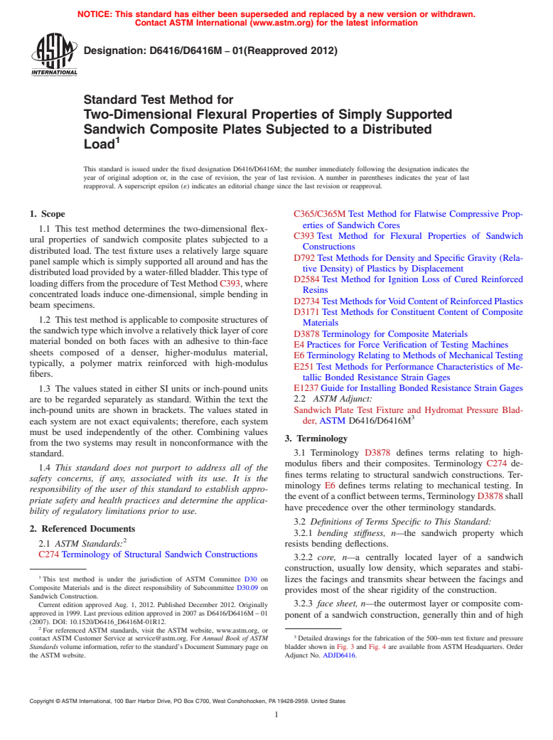 ASTM D6416/D6416M-01(2012) - Standard Test Method for Two-Dimensional Flexural Properties of Simply Supported Sandwich Composite Plates Subjected to a Distributed Load