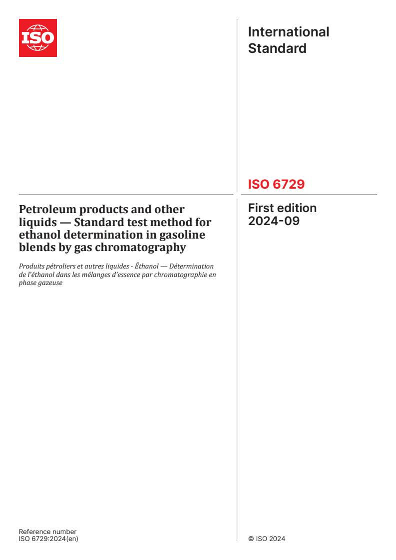 ISO 6729:2024 - Petroleum products and other liquids — Standard test method for ethanol determination in gasoline blends by gas chromatography
Released:10. 09. 2024