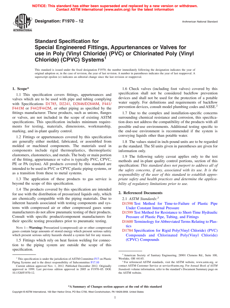 ASTM F1970-12 - Standard Specification for Special Engineered Fittings, Appurtenances or Valves for use in Poly (Vinyl Chloride) (PVC) or Chlorinated Poly (Vinyl Chloride) (CPVC) Systems