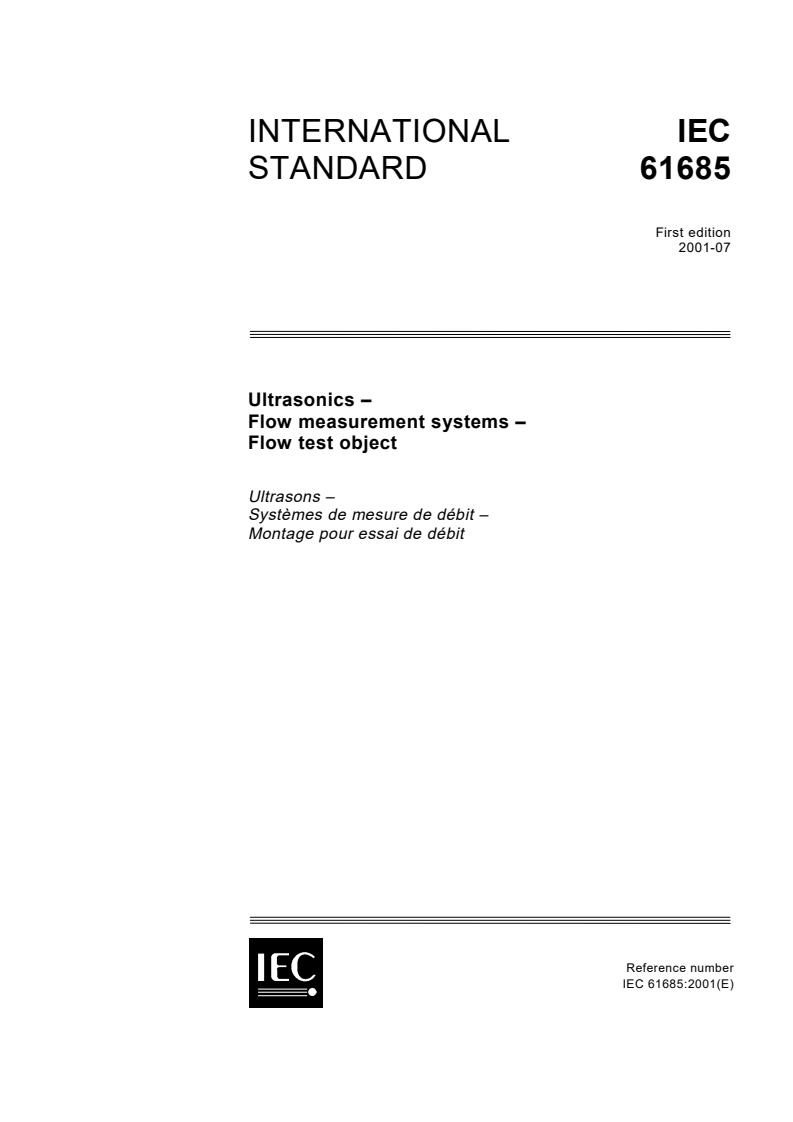 IEC 61685:2001 - Ultrasonics - Flow measurement systems - Flow test object