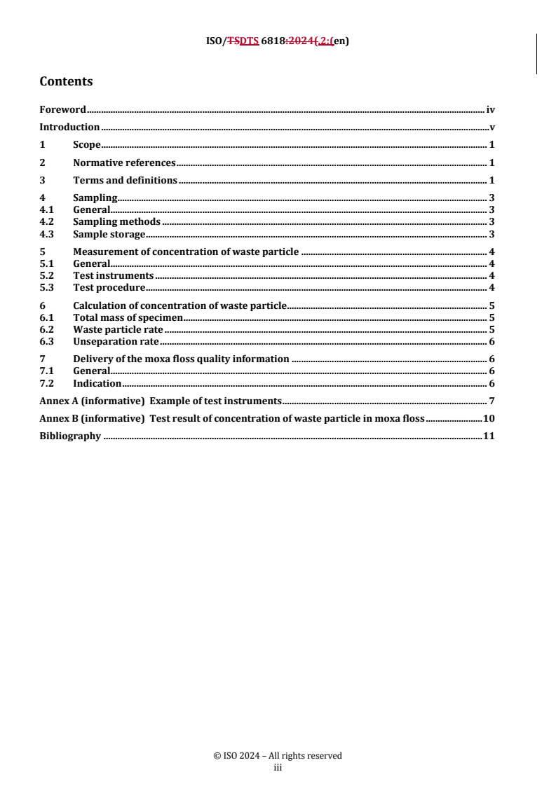 REDLINE ISO/DTS 6818.2 - Traditional Chinese medicine — Test method for moxa floss quality — Concentration of waste particles
Released:9/11/2024