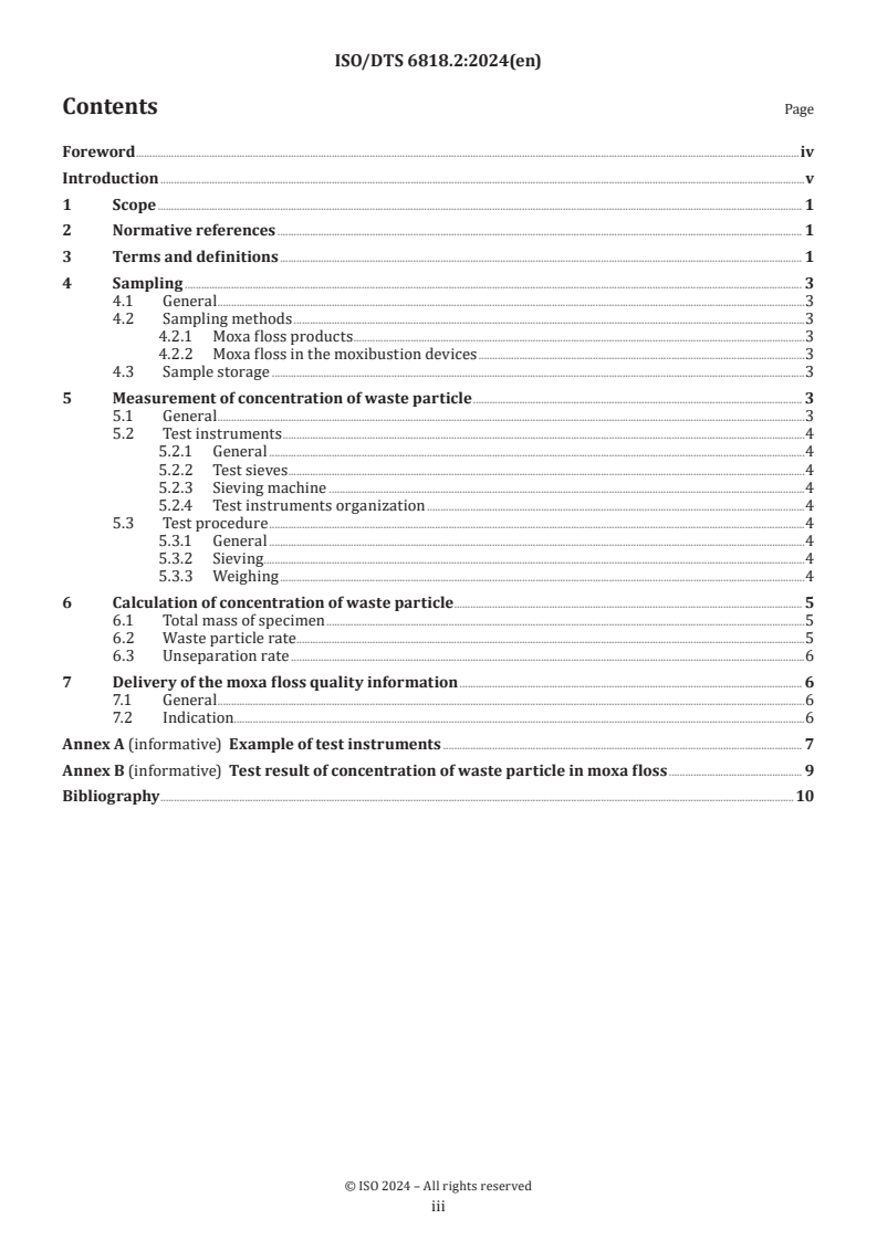 ISO/DTS 6818.2 - Traditional Chinese medicine — Test method for moxa floss quality — Concentration of waste particles
Released:9/11/2024