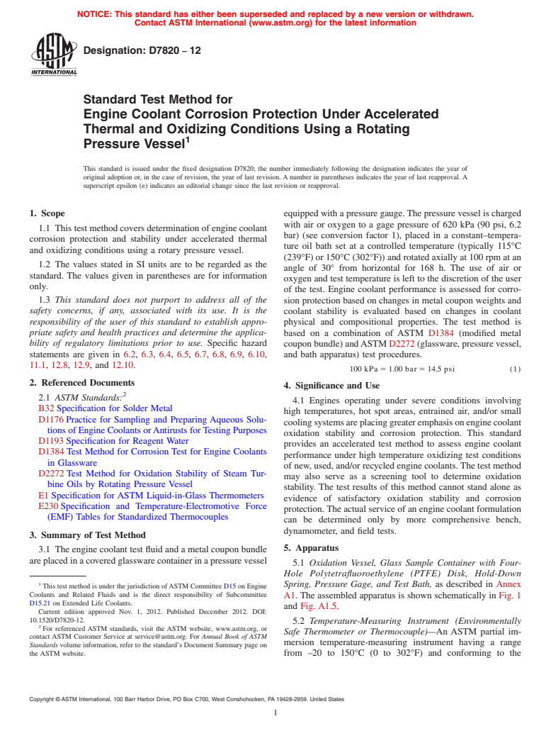 ASTM D7820-12 - Standard Test Method for Engine Coolant Corrosion Protection Under Accelerated Thermal  and Oxidizing Conditions Using a Rotating Pressure Vessel