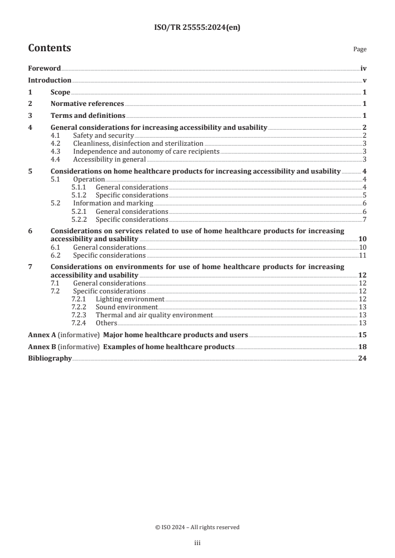 ISO/TR 25555:2024 - Ageing societies — Accessibility and usability considerations for home healthcare products, related services and environments
Released:4. 01. 2024