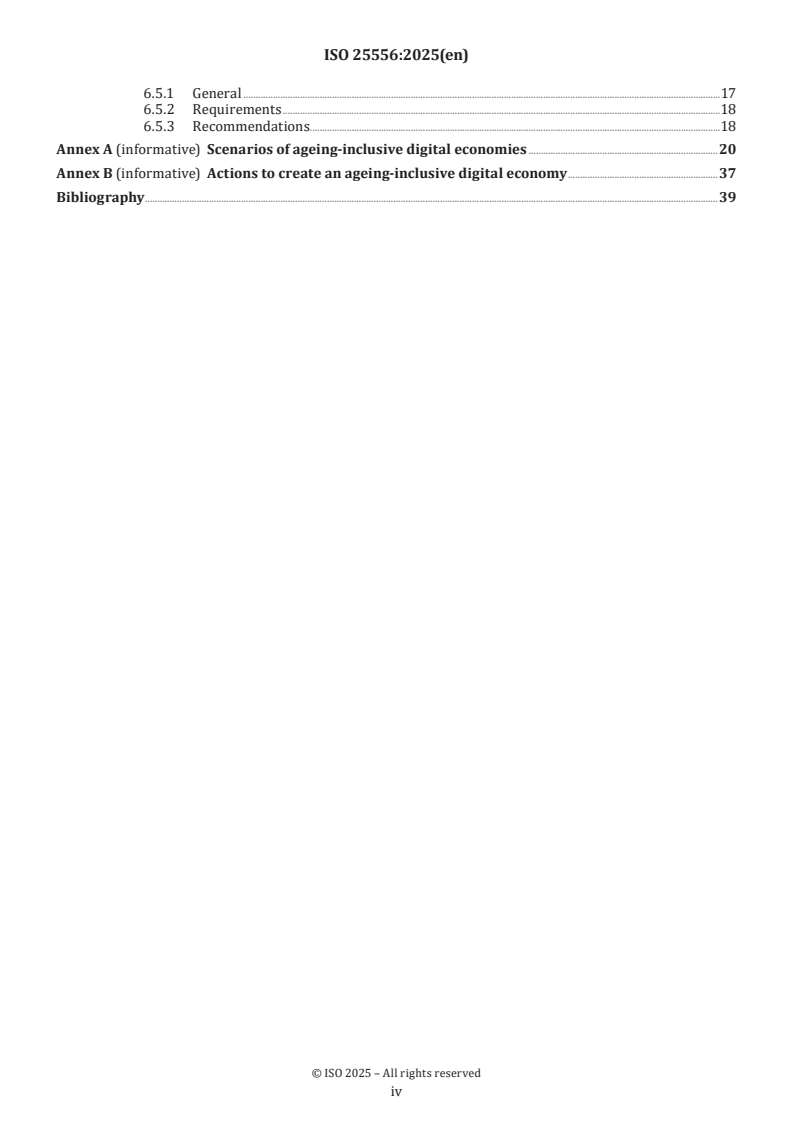 ISO 25556:2025 ISO 25556:2025 - Ageing societies — General requirements and guidelines for ageing-inclusive digital economy
Released:5. 05. 2025 - Page 4 preview