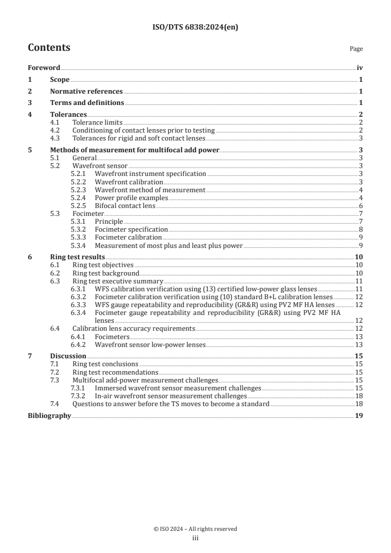 ISO/TS 6838:2024 ISO/DTS 6838 - Ophthalmic optics — Contact lenses — Tolerances and methods for measurement of multifocal contact lens addition power
Released:15. 04. 2024 - Page 3 preview
