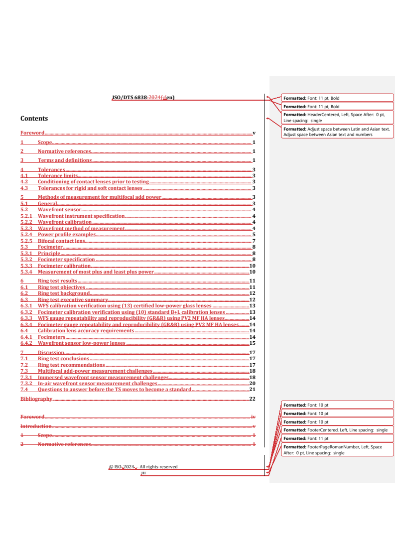 ISO/TS 6838:2024 REDLINE ISO/DTS 6838 - Ophthalmic optics — Contact lenses — Tolerances and methods for measurement of multifocal contact lens addition power
Released:15. 04. 2024 - Page 3 preview