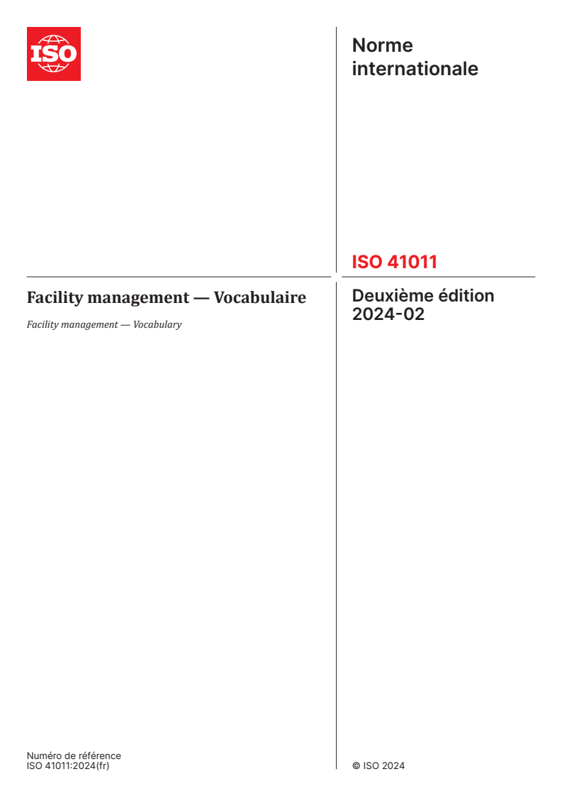 ISO 41011:2024 - Facility management — Vocabulaire
Released:15. 02. 2024