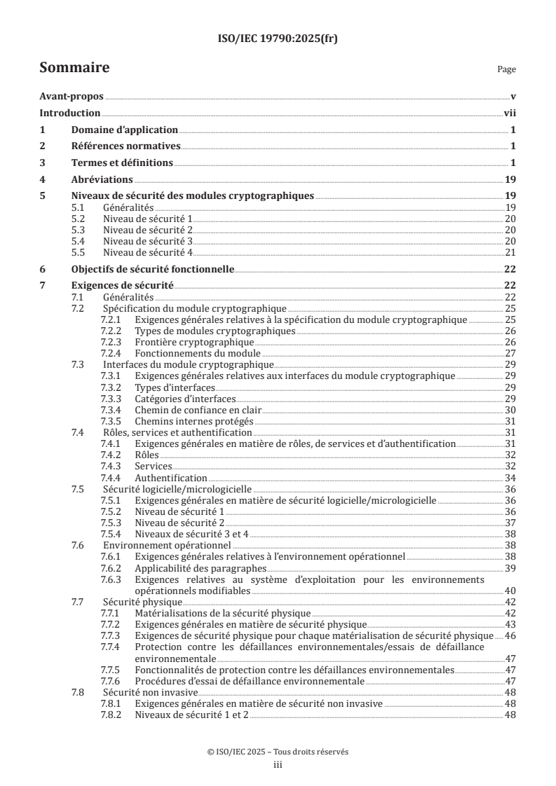 ISO/IEC 19790:2025 - Sécurité de l’information, cybersécurité et protection de la vie privée — Exigences de sécurité pour les modules cryptographiques
Released:26. 02. 2025