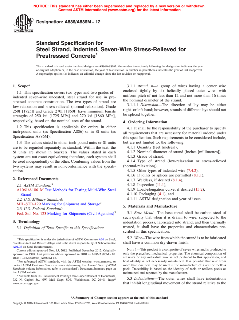ASTM A886/A886M-12 - Standard Specification for Steel Strand, Indented, Seven-Wire Stress-Relieved for Prestressed Concrete