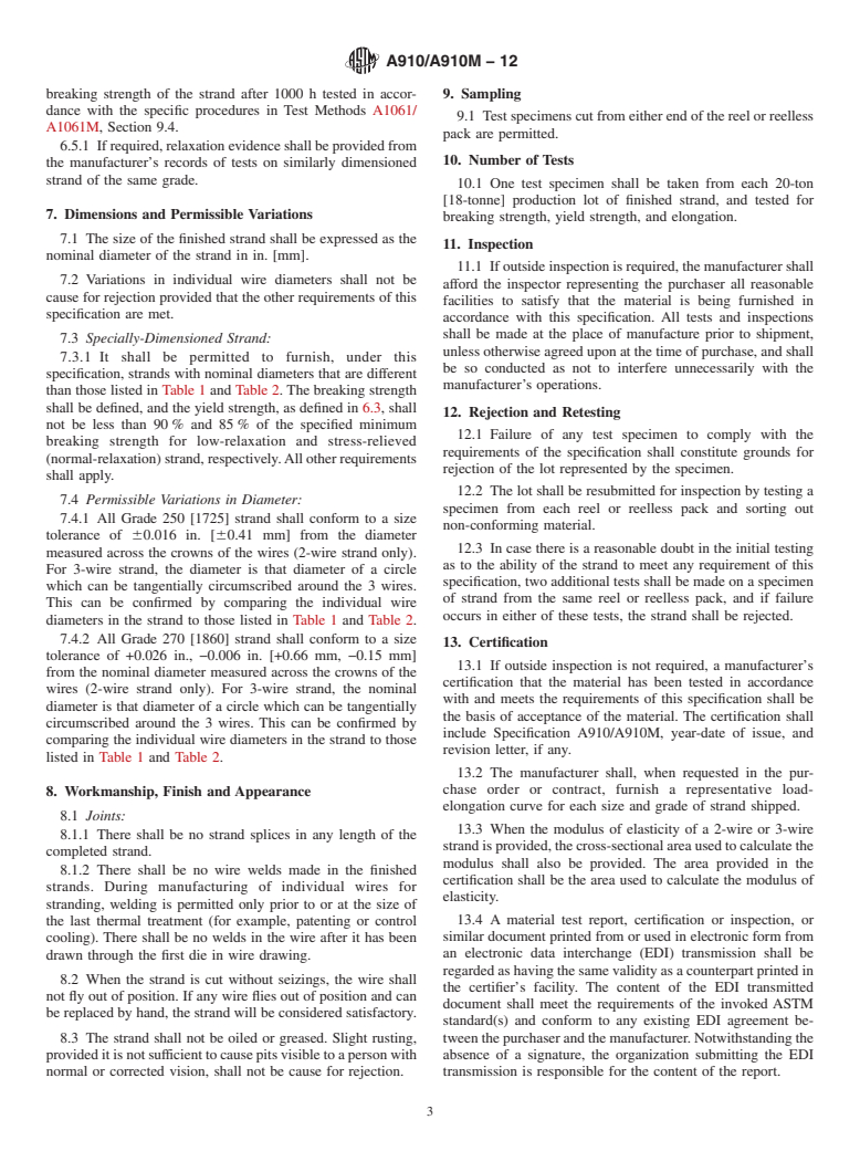 ASTM A910/A910M-12 - Standard Specification for Uncoated, Weldless, 2-Wire and 3-Wire Steel Strand for Prestressed Concrete