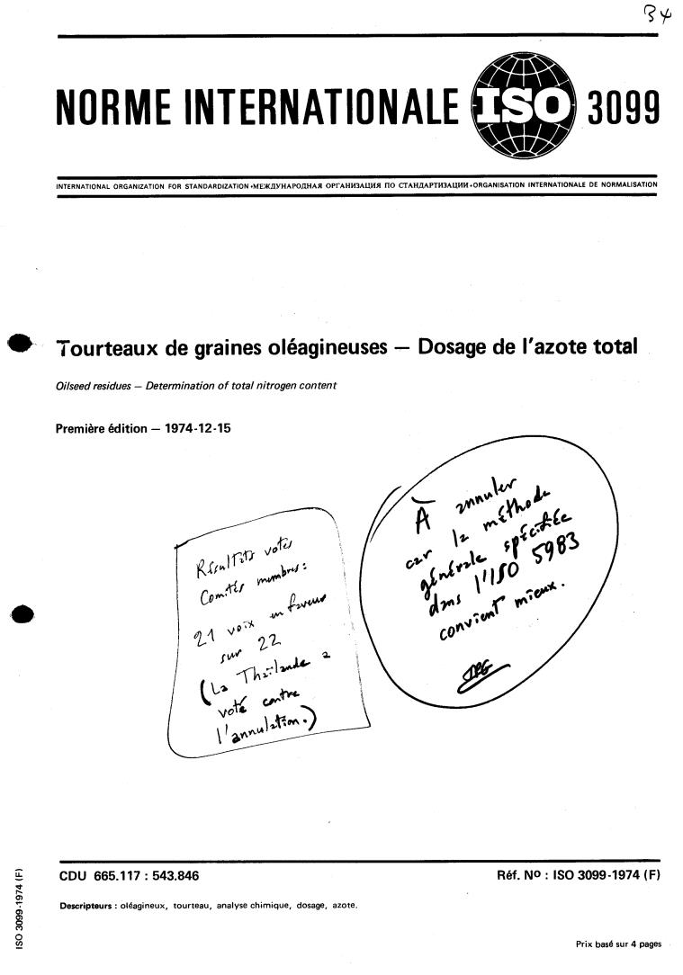 ISO 3099:1974 - Oilseed residues — Determination of total nitrogen content
Released:12/1/1974
