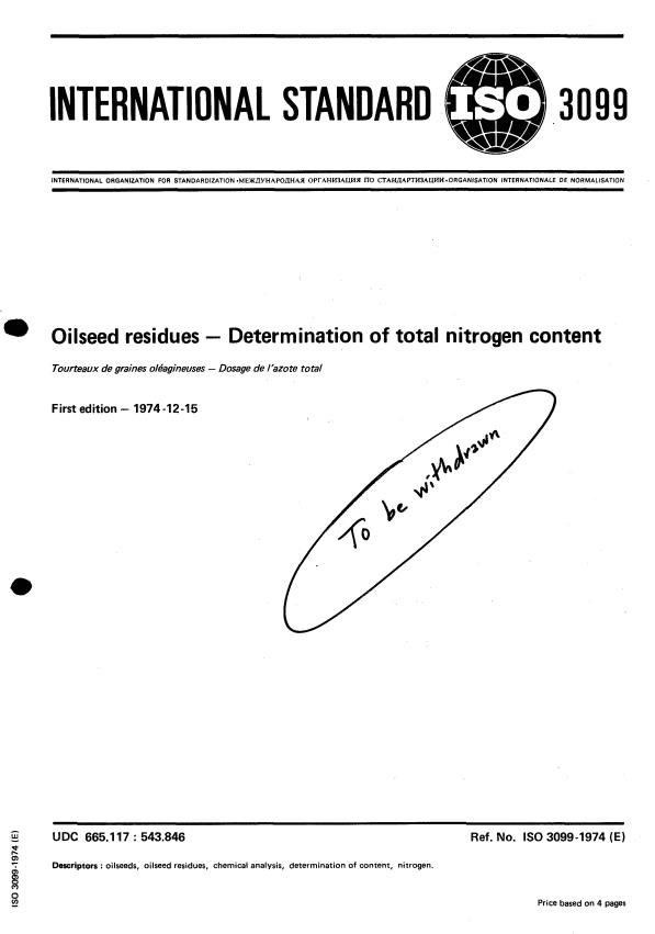 ISO 3099:1974 - Oilseed residues -- Determination of total nitrogen content