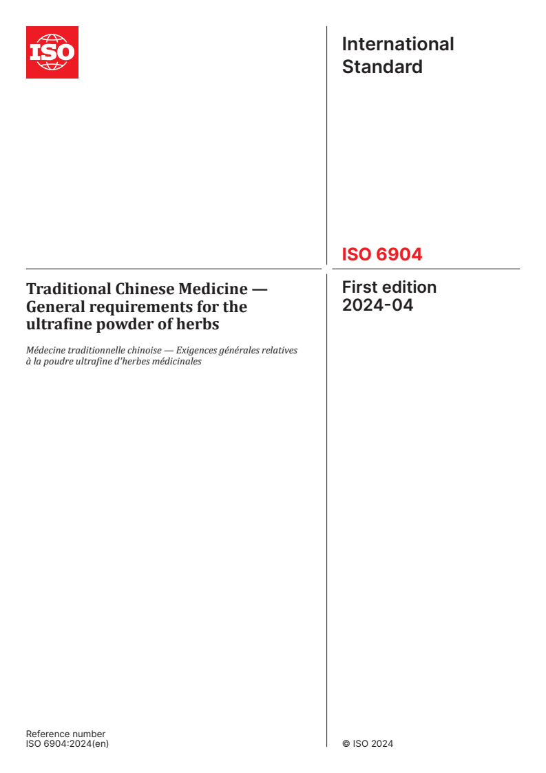ISO 6904:2024 - Traditional Chinese Medicine — General requirements for the ultrafine powder of herbs
Released:22. 04. 2024