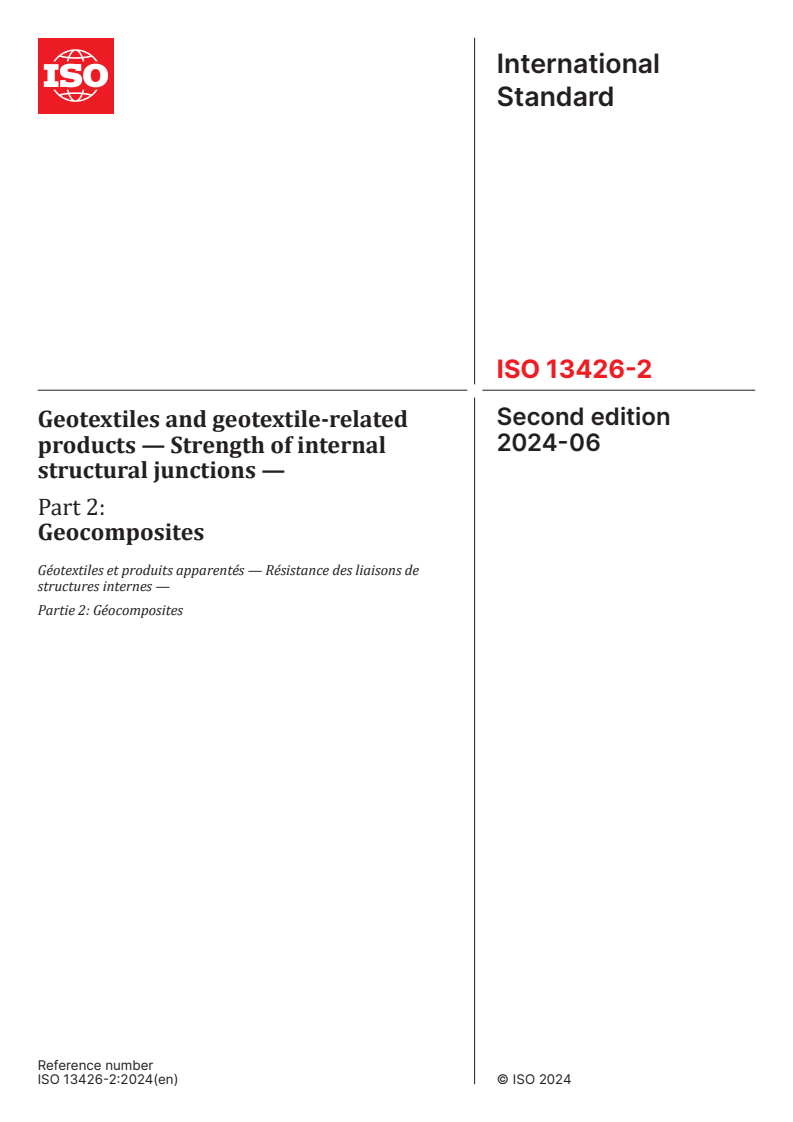 ISO 13426-2:2024 - Geotextiles and geotextile-related products — Strength of internal structural junctions — Part 2: Geocomposites
Released:21. 06. 2024