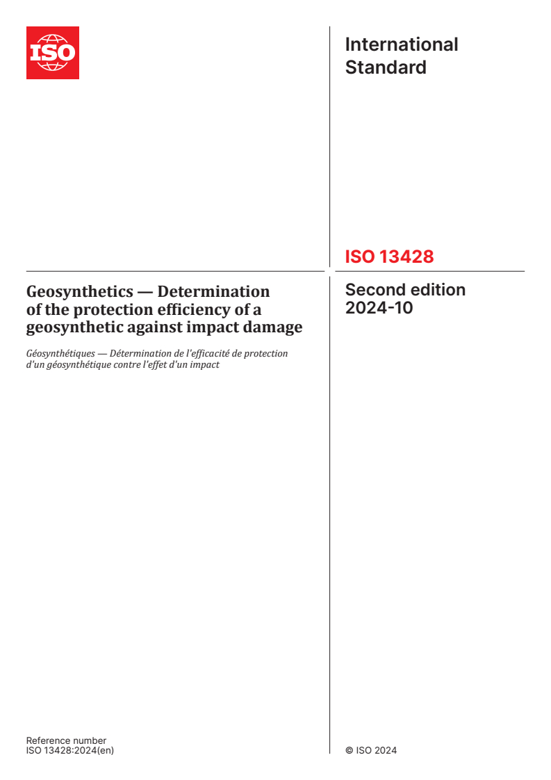 ISO 13428:2024 - Geosynthetics — Determination of the protection efficiency of a geosynthetic against impact damage
Released:3. 10. 2024