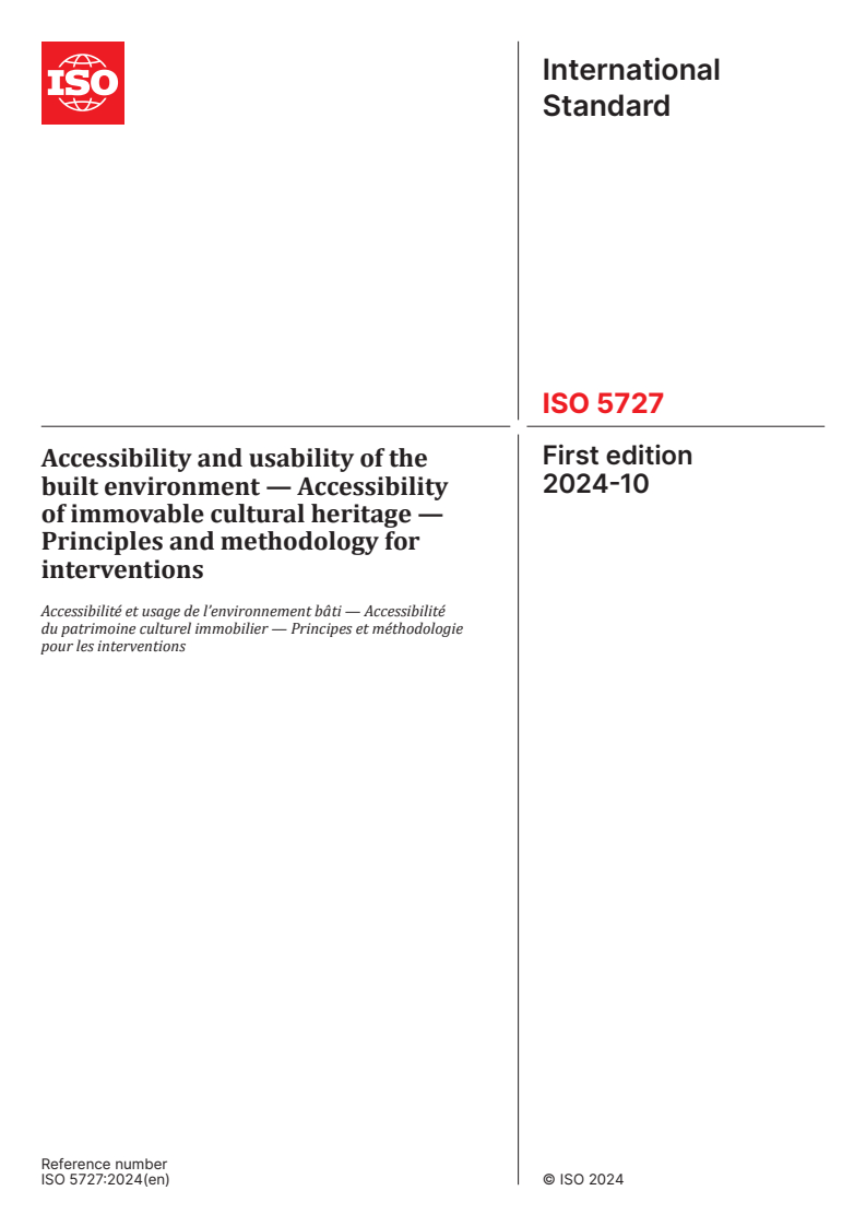 ISO 5727:2024 - Accessibility and usability of the built environment — Accessibility of immovable cultural heritage — Principles and methodology for interventions
Released:10/24/2024