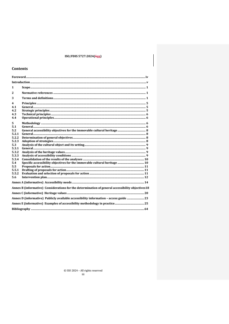 REDLINE ISO/FDIS 5727 - Accessibility and usability of the built environment — Accessibility of immovable cultural heritage — Principles and methodology for interventions
Released:16. 07. 2024