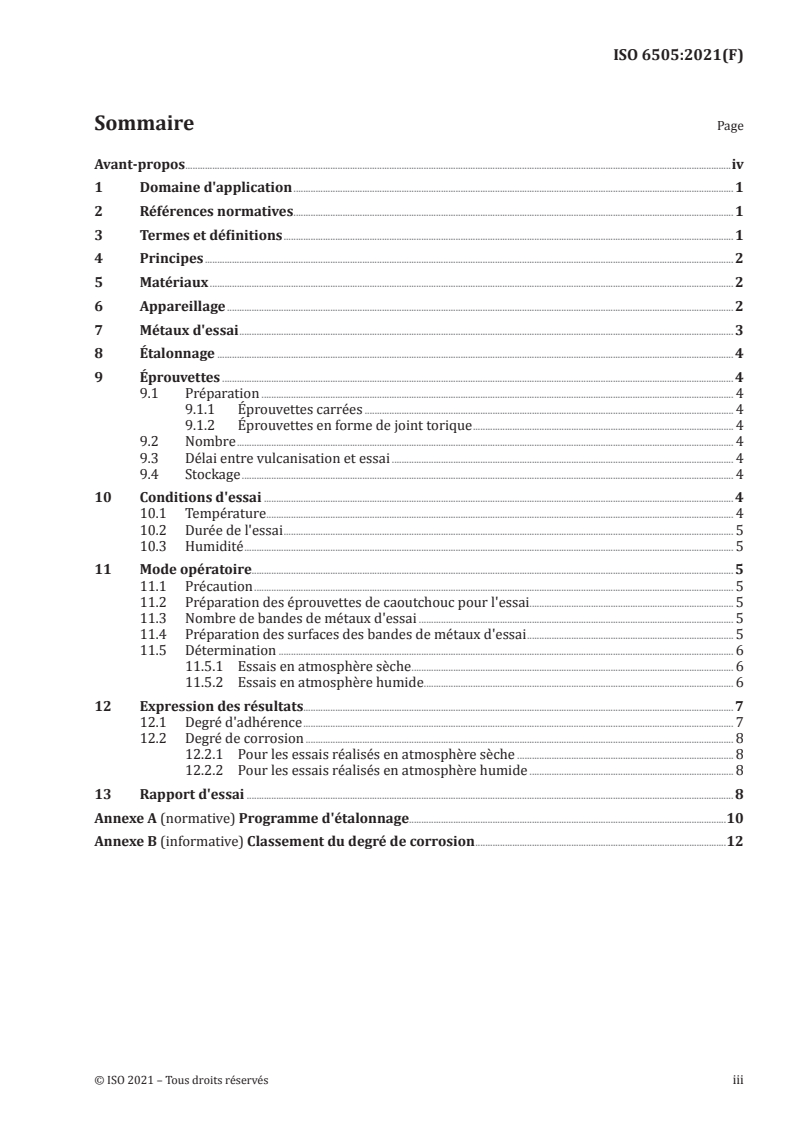 ISO 6505:2021 - Caoutchouc, vulcanisé ou thermoplastique — Détermination de la tendance à adhérer aux métaux et à les corroder
Released:7/8/2021