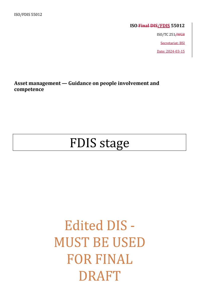 REDLINE ISO/FDIS 55012 - Asset management — Guidance on people involvement and competence
Released:18. 03. 2024