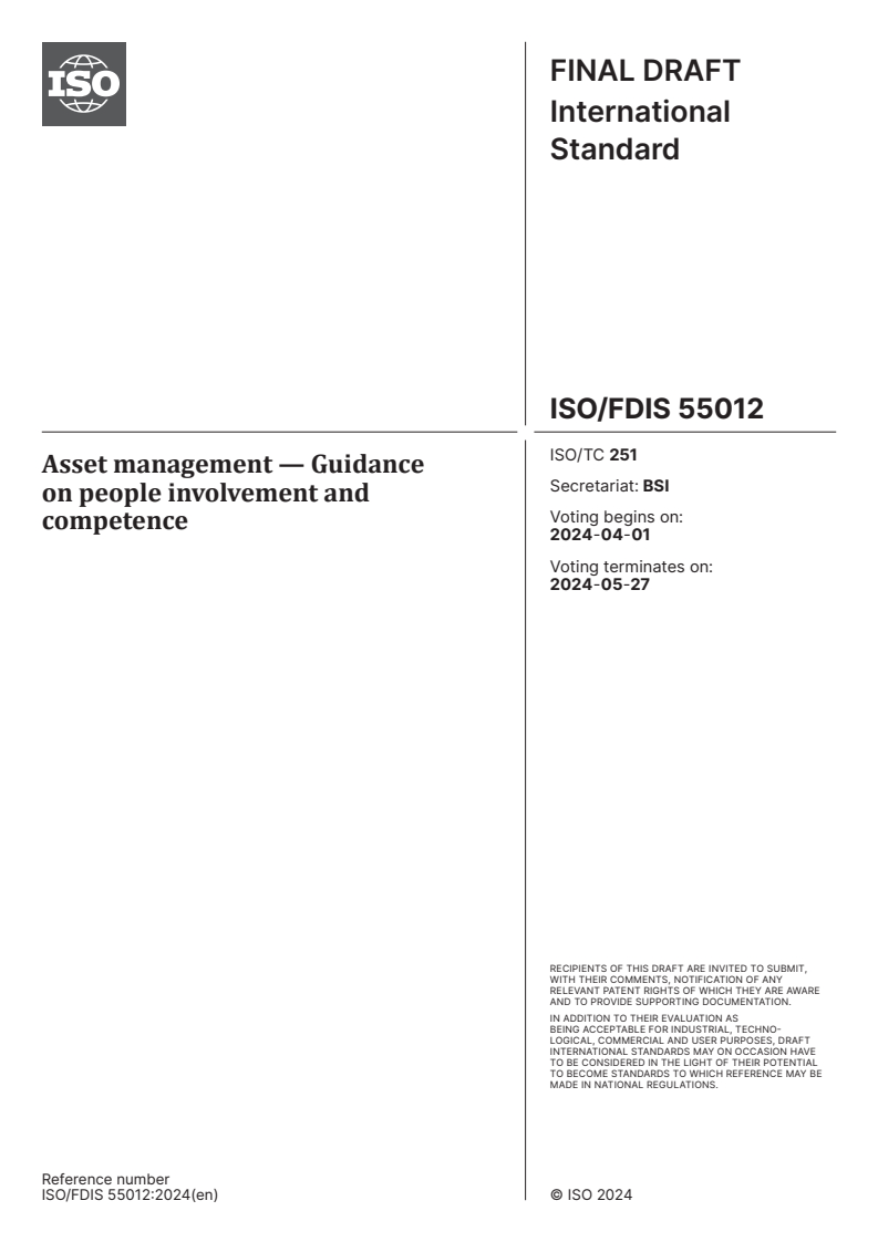 ISO/FDIS 55012 - Asset management — Guidance on people involvement and competence
Released:18. 03. 2024