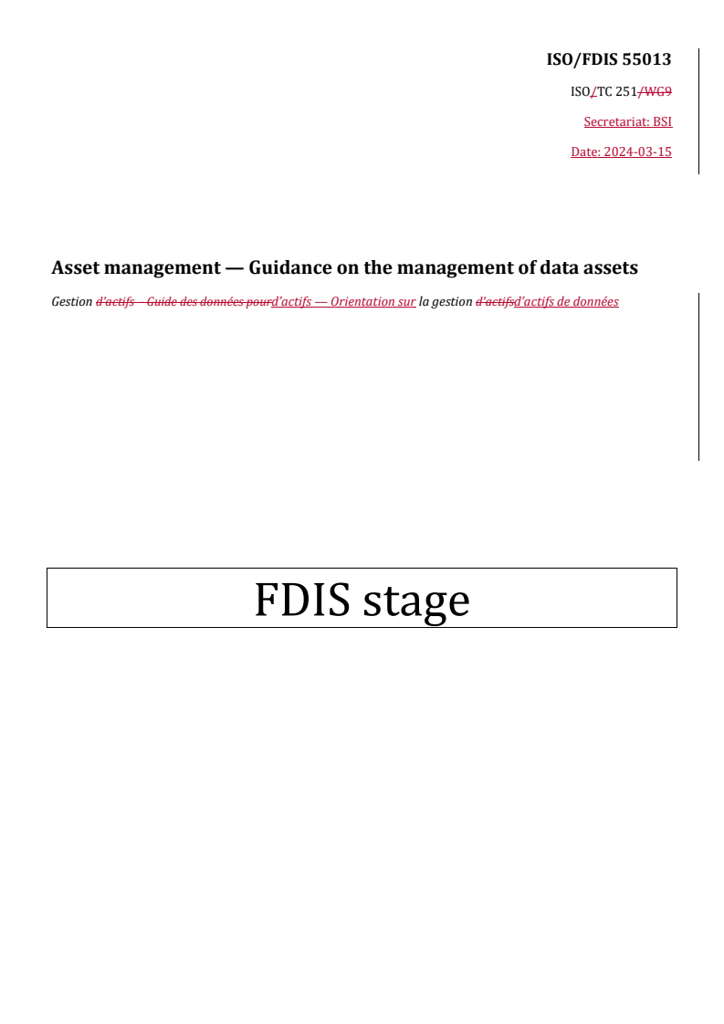 REDLINE ISO/FDIS 55013 - Asset management — Guidance on the management of data assets
Released:18. 03. 2024