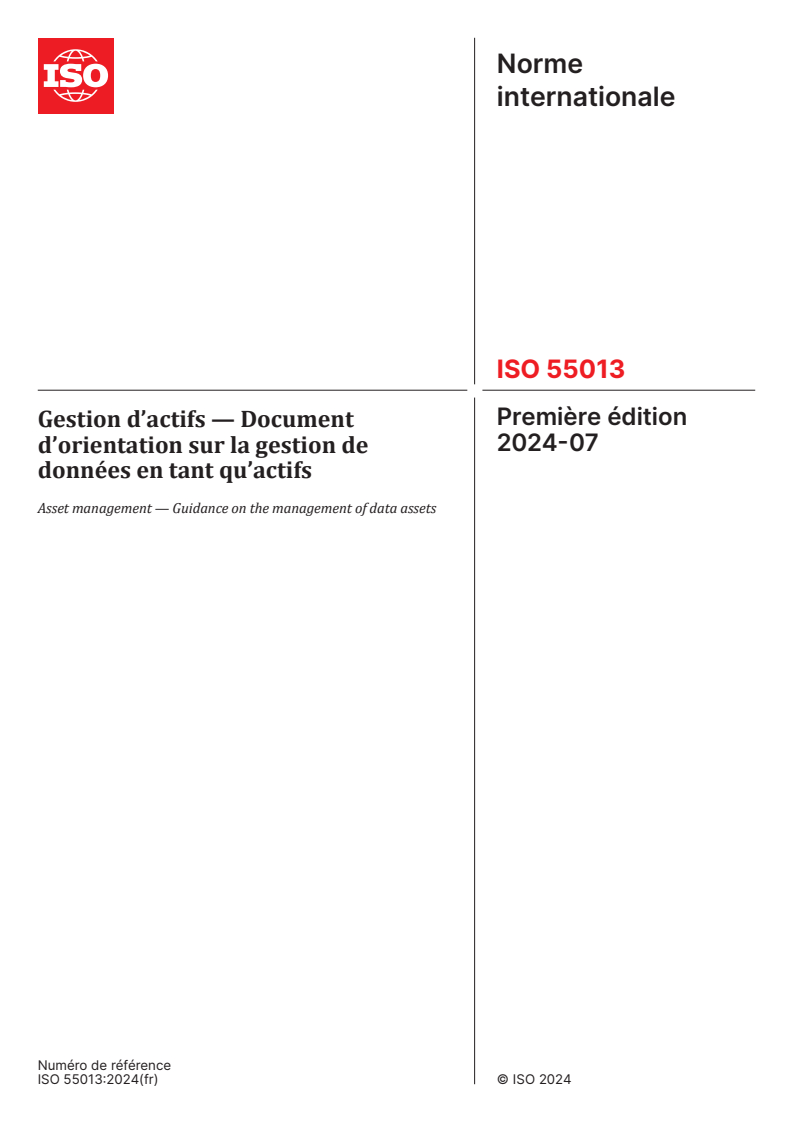 ISO 55013:2024 - Gestion d’actifs — Document d’orientation sur la gestion de données en tant qu’actifs
Released:3. 07. 2024