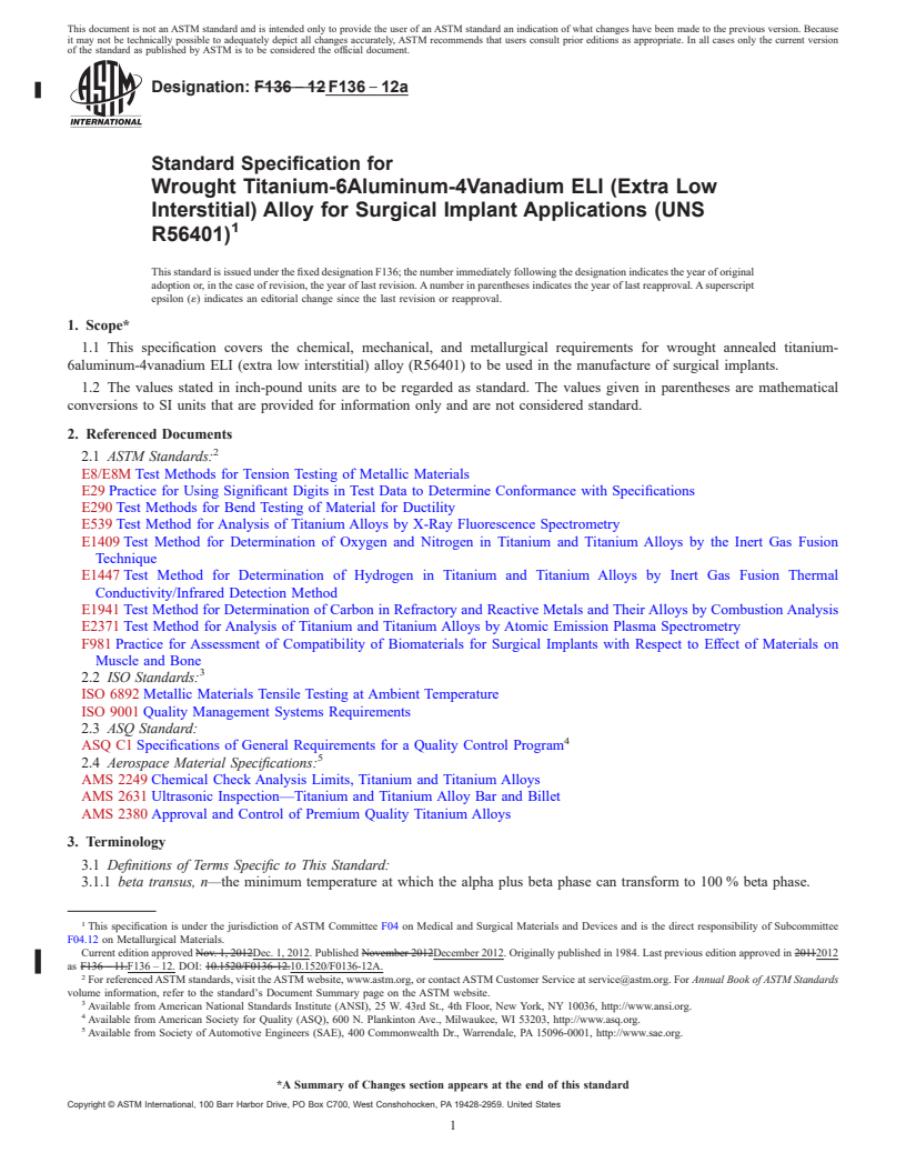REDLINE ASTM F136-12a - Standard Specification for  Wrought Titanium-6Aluminum-4Vanadium ELI (Extra Low Interstitial)  Alloy for Surgical Implant Applications (UNS R56401)
