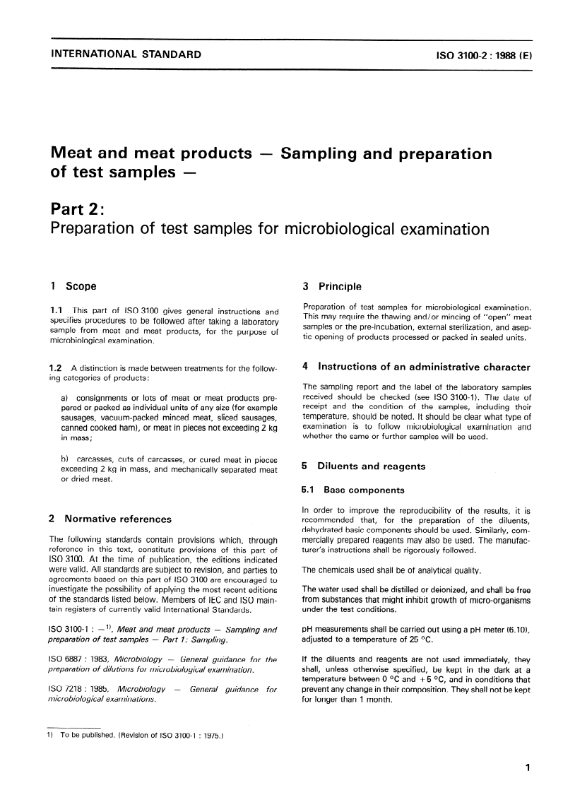 ISO 3100-2:1988 - Meat and meat products — Sampling and preparation of test samples — Part 2: Preparation of test samples for microbiological examination
Released:6/23/1988