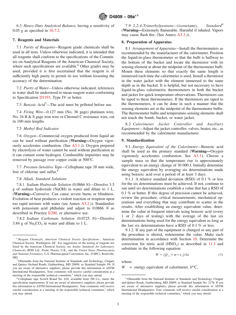 ASTM D4809-09ae1 - Standard Test Method for Heat of Combustion of Liquid Hydrocarbon Fuels by Bomb Calorimeter (Precision Method)