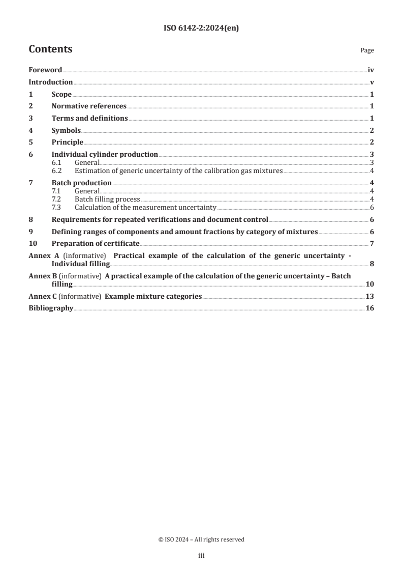 ISO 6142-2:2024 - Gas analysis — Preparation of calibration gas mixtures — Part 2: Gravimetric method for Class II mixtures
Released:5. 02. 2024