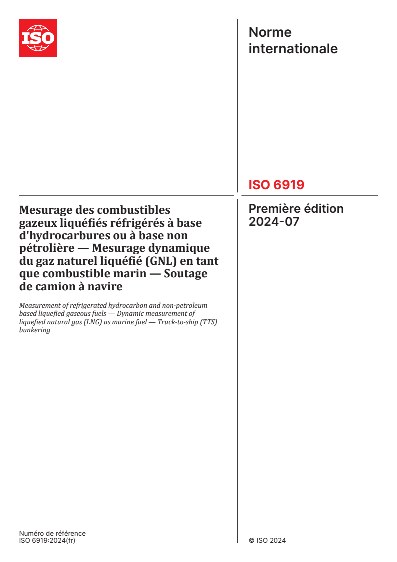 ISO 6919:2024 - Mesurage des combustibles gazeux liquéfiés réfrigérés à base d'hydrocarbures ou à base non pétrolière — Mesurage dynamique du gaz naturel liquéfié (GNL) en tant que combustible marin — Soutage de camion à navire
Released:8. 10. 2024