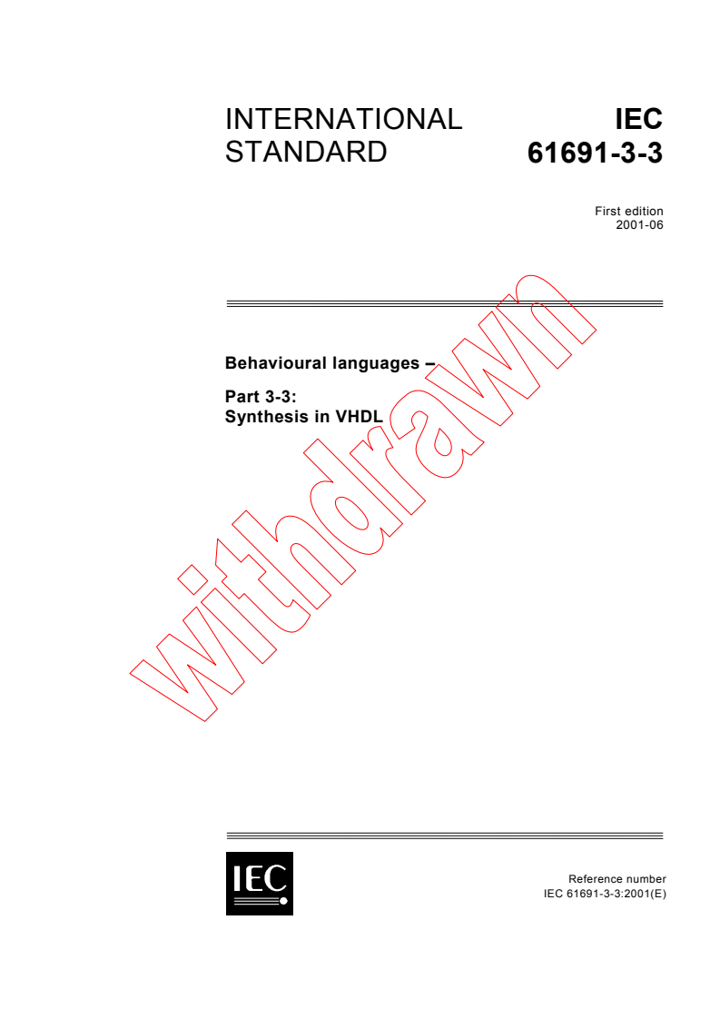 IEC 61691-3-3:2001 iec61691-3-3{ed1.0}en - IEC 61691-3-3:2001 - Behavioural languages - Part 3-3: Synthesis in VHDL
Released:6/28/2001
Isbn:2831858399