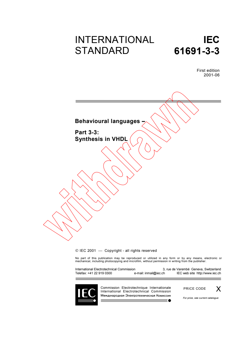 IEC 61691-3-3:2001 iec61691-3-3{ed1.0}en - IEC 61691-3-3:2001 - Behavioural languages - Part 3-3: Synthesis in VHDL
Released:6/28/2001
Isbn:2831858399