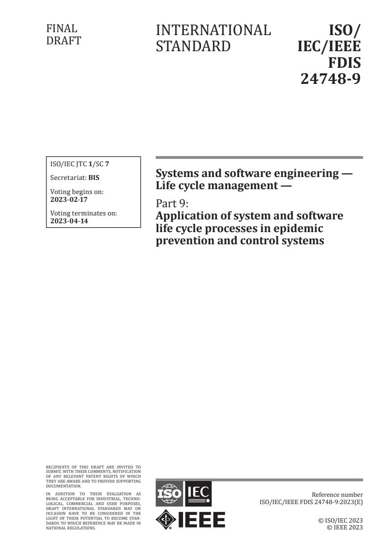 ISO/IEC/IEEE FDIS 24748-9 - Systems and software engineering — Life cycle management — Part 9: Application of system and software life cycle processes in epidemic prevention and control systems
Released:2/3/2023