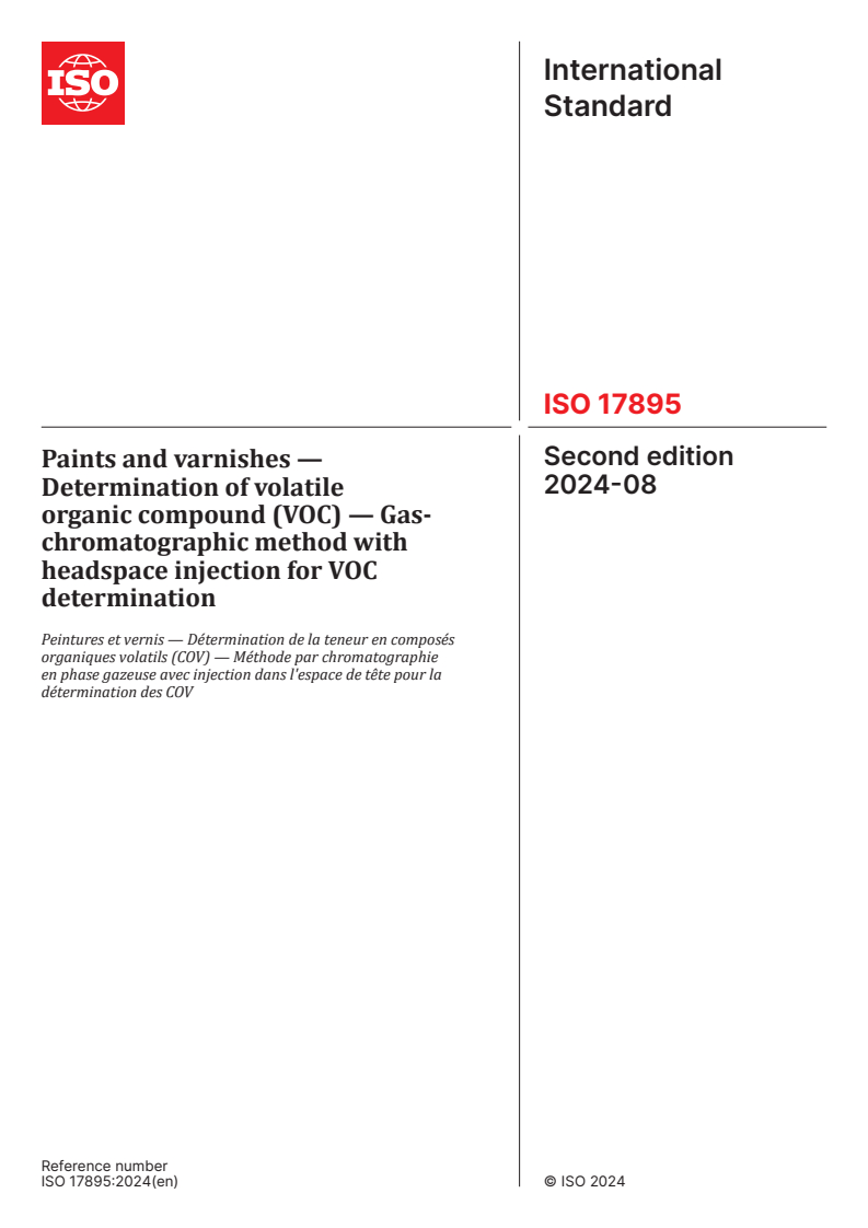 ISO 17895:2024 - Paints and varnishes — Determination of volatile organic compound (VOC) — Gas-chromatographic method with headspace injection for VOC determination
Released:17. 08. 2024