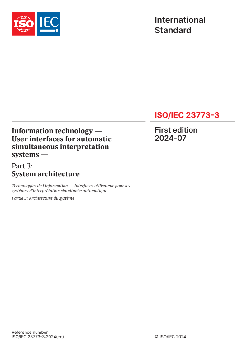 ISO/IEC 23773-3:2024 - Information technology — User interfaces for automatic simultaneous interpretation systems — Part 3: System architecture
Released:5. 07. 2024