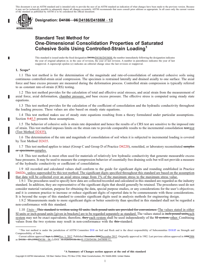 REDLINE ASTM D4186/D4186M-12 - Standard Test Method for One-Dimensional Consolidation Properties of Saturated Cohesive  Soils Using Controlled-Strain Loading