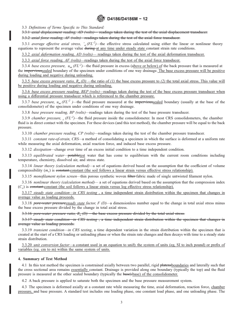 REDLINE ASTM D4186/D4186M-12 - Standard Test Method for One-Dimensional Consolidation Properties of Saturated Cohesive  Soils Using Controlled-Strain Loading