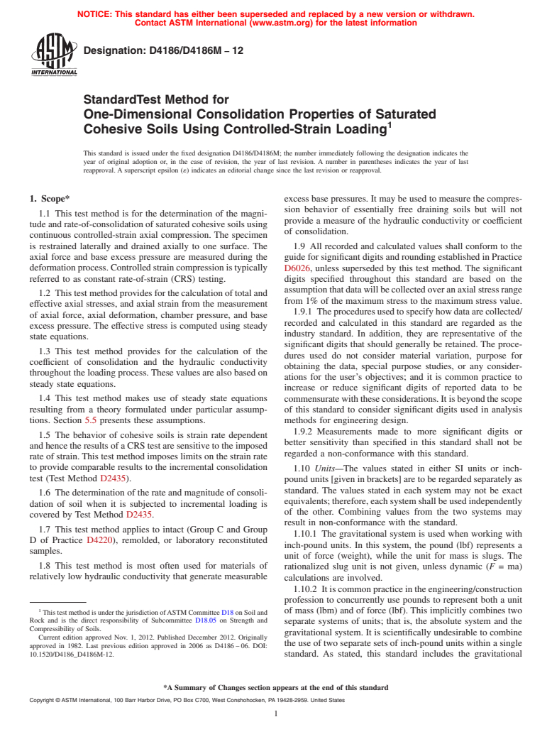 ASTM D4186/D4186M-12 - Standard Test Method for One-Dimensional Consolidation Properties of Saturated Cohesive  Soils Using Controlled-Strain Loading