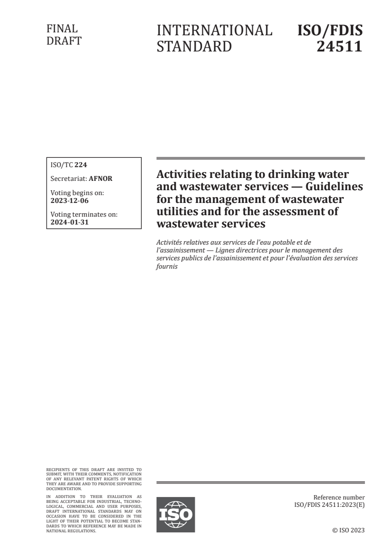 ISO/FDIS 24511 - Activities relating to drinking water and wastewater services — Guidelines for the management of wastewater utilities and for the assessment of wastewater services
Released:22. 11. 2023