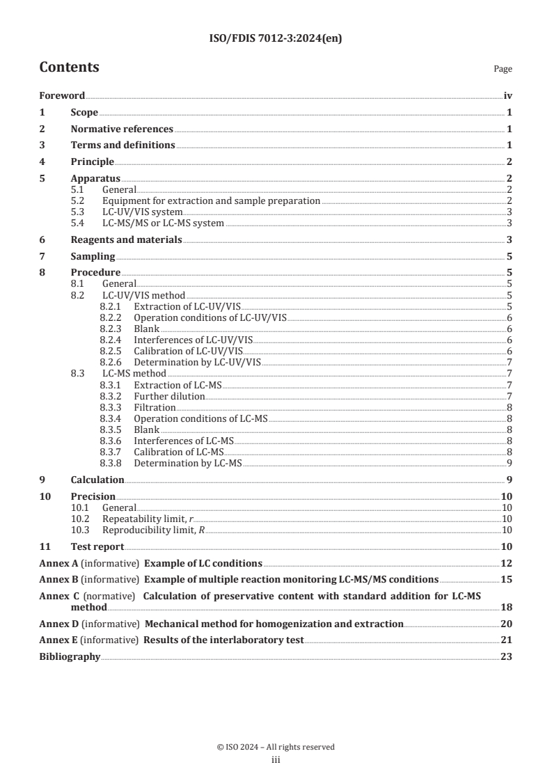 ISO/FDIS 7012-3 - Paints and varnishes — Determination of preservatives in water-dilutable coating materials — Part 3: Determination of in-can isothiazolinones with LC-UV and LC-MS
Released:12/18/2024